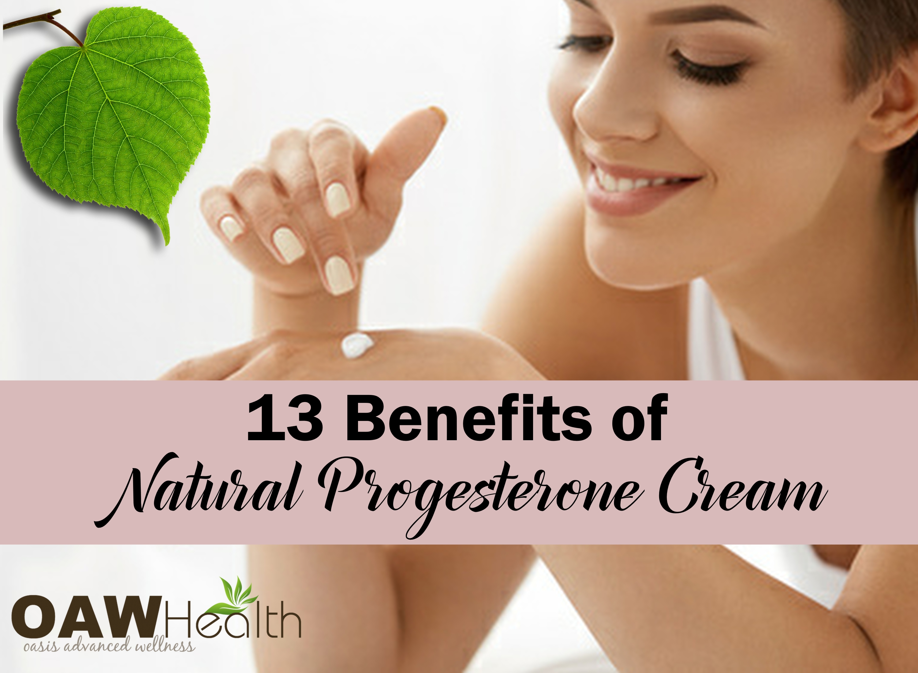 13 Benefits of Natural Progesterone Cream - OAWHealth