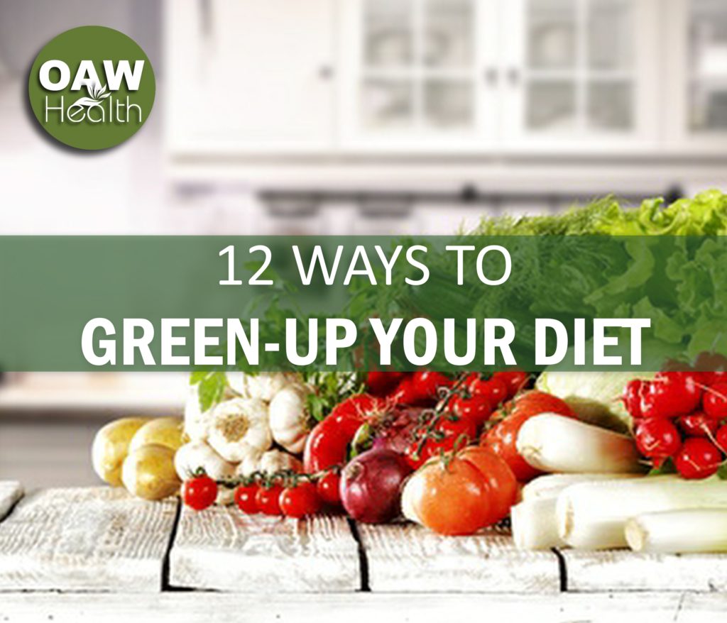 12 Ways To Green-Up Your Diet