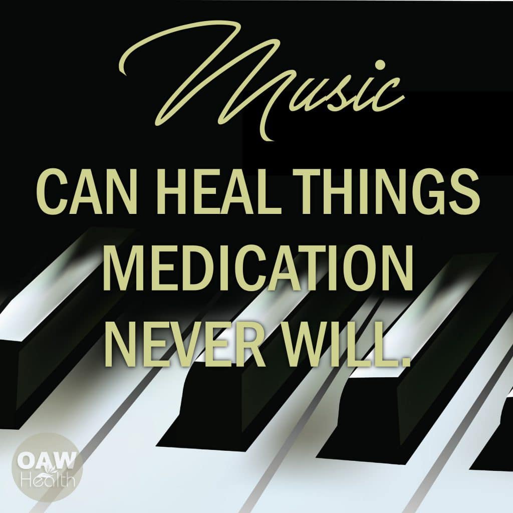 quote - music can heal things medication never will
